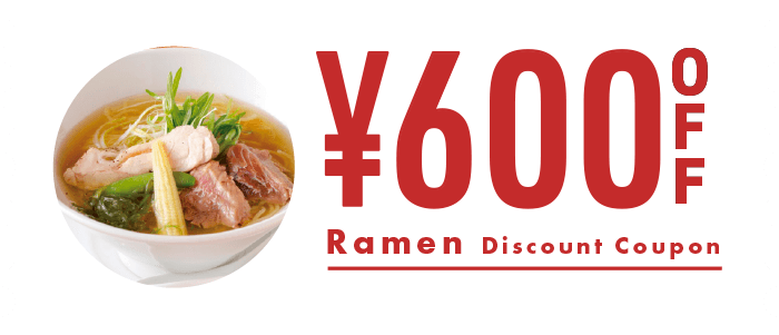 Ramen &yen;600 OFF