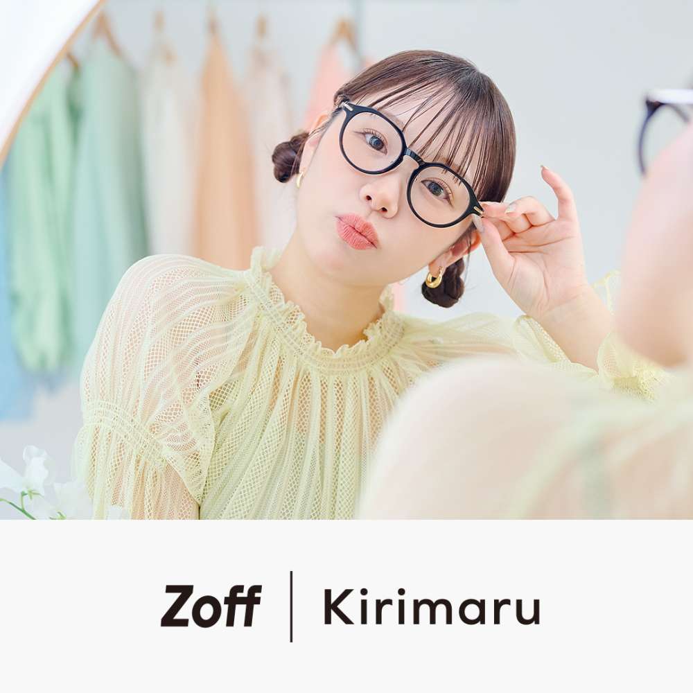 Zoff｜Kirimaru」が登場！ | ゾフ | ショップニュース | なんばまるっと